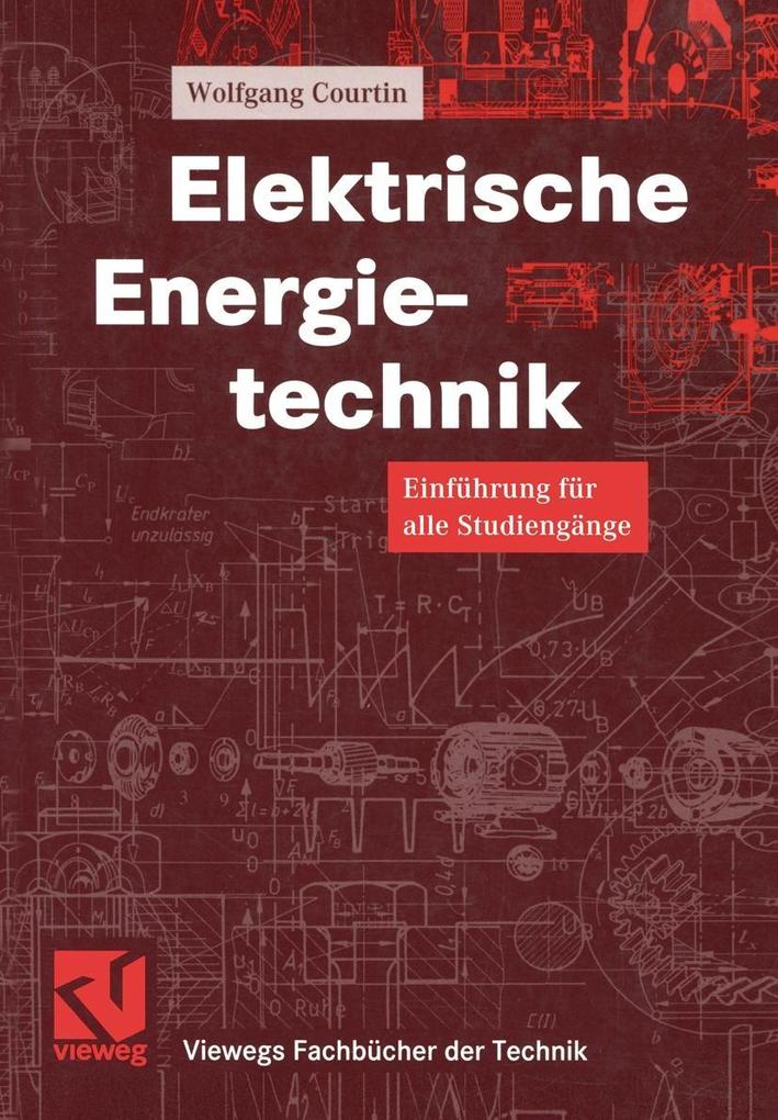 Produktbild: Elektrische Energietechnik | Wolfgang Courtin