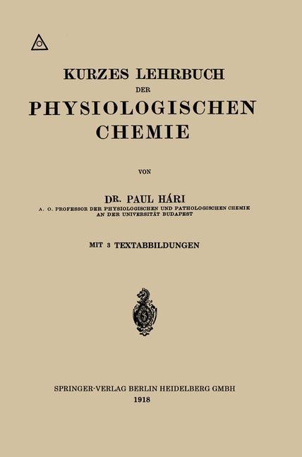 Produktbild: Kurzes Lehrbuch der Physiologischen Chemie | Paul Hári