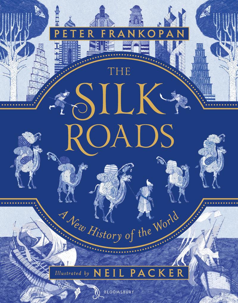 Produktbild: The Silk Roads | Peter Frankopan