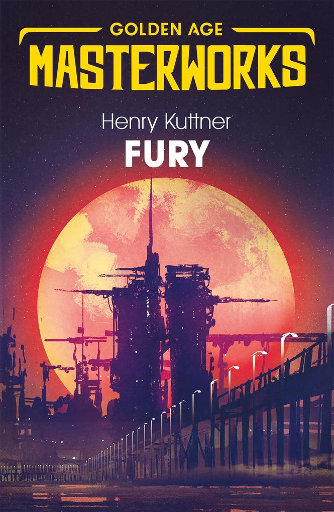 Produktbild: Fury | Henry Kuttner