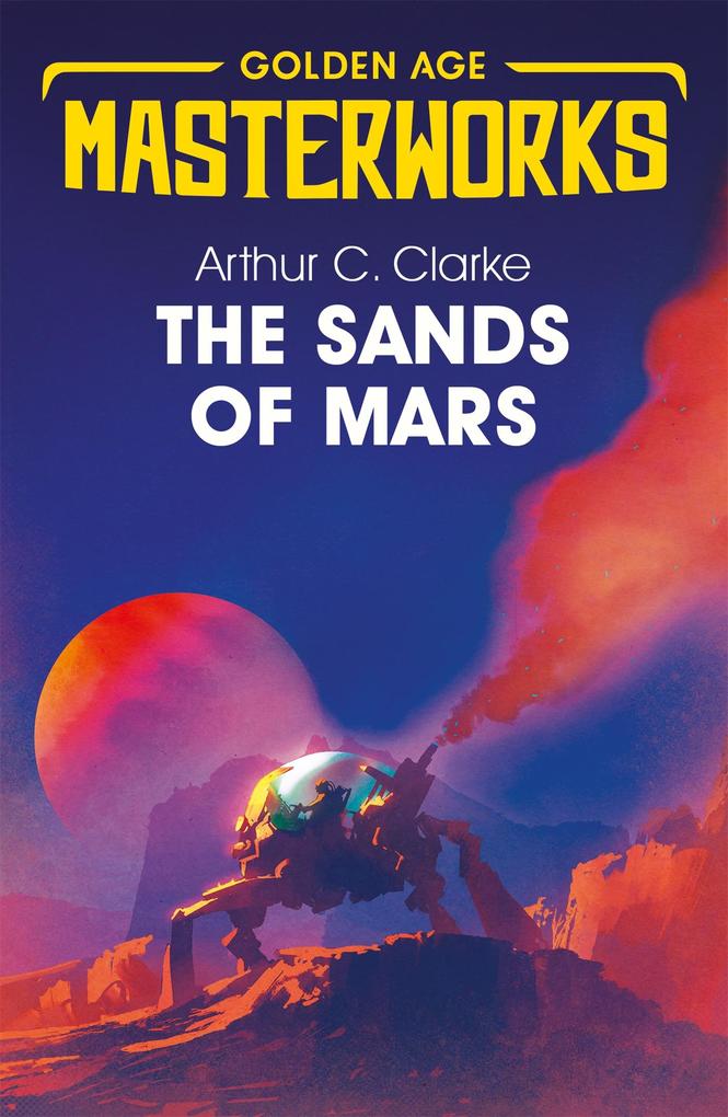 Produktbild: The Sands of Mars | Arthur C. Clarke