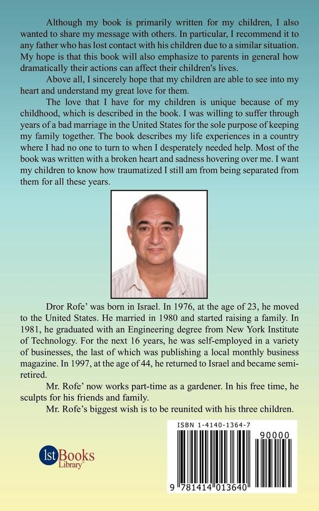 Weitere Ansicht: FOR MY CHILDREN | Dror Rofe