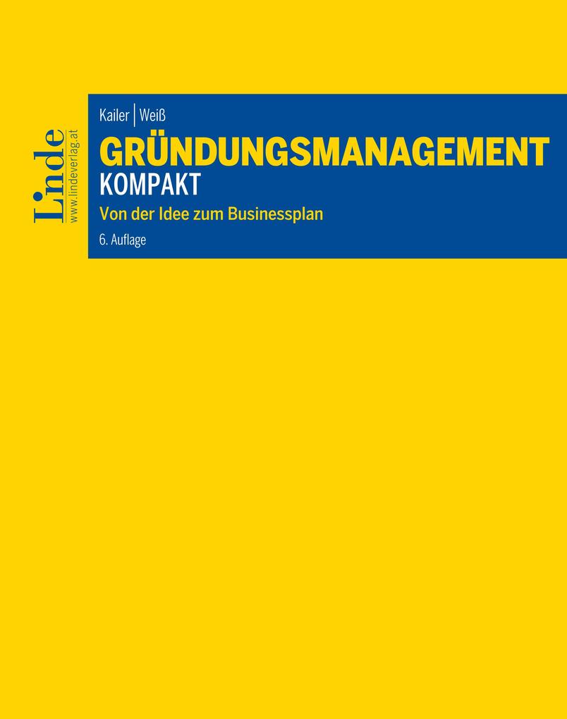 Produktbild: Gründungsmanagement kompakt | Norbert Kailer, Gerold Weiß