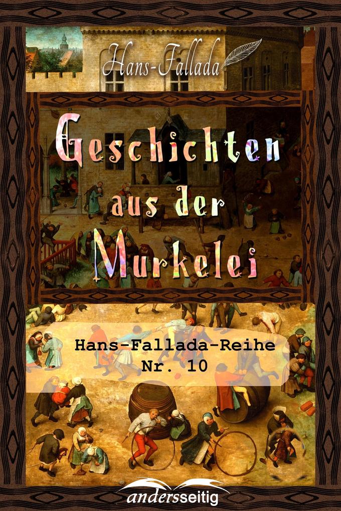 Produktbild: Geschichten aus der Murkelei | Hans Fallada
