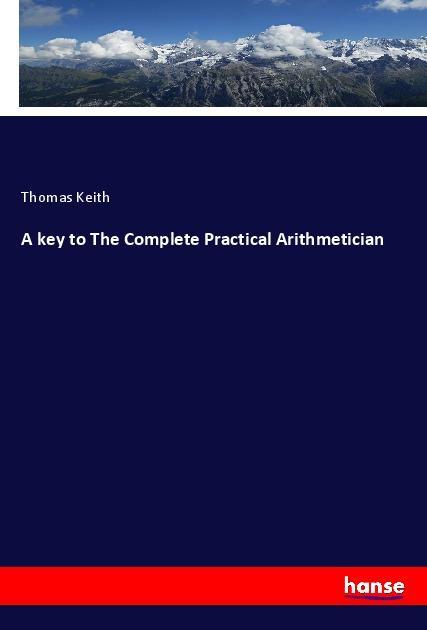 A key to The Complete Practical Arithmetician als Taschenbuch