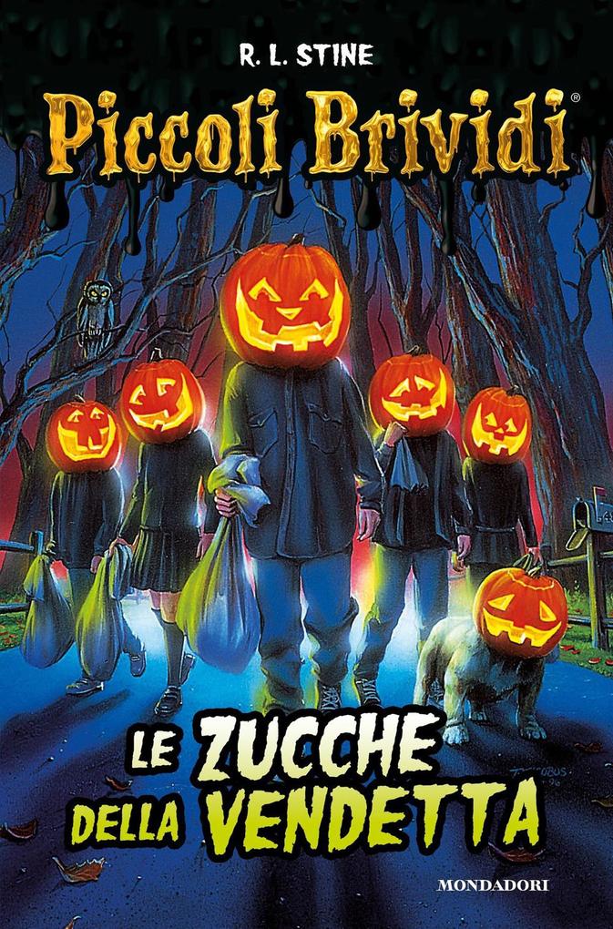 Produktbild: Piccoli brividi. Le zucche della vendetta | Robert L. Stine