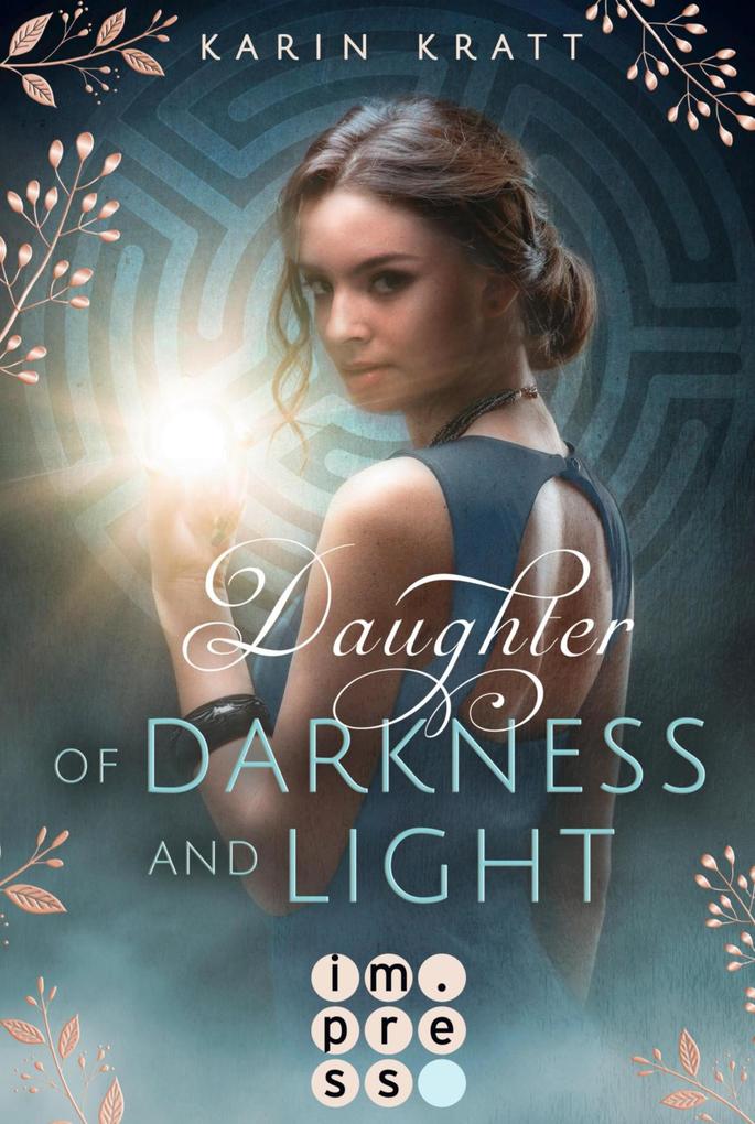 Produktbild: Daughter of Darkness and Light. Schattenprophezeiung | Karin Kratt