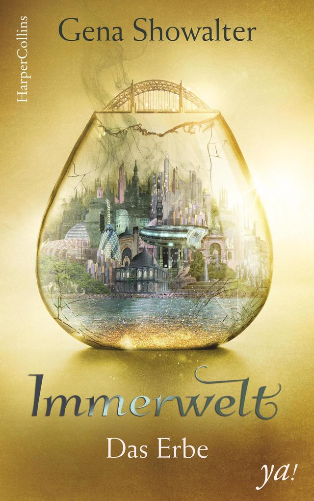 Produktbild: Immerwelt - Das Erbe | Gena Showalter