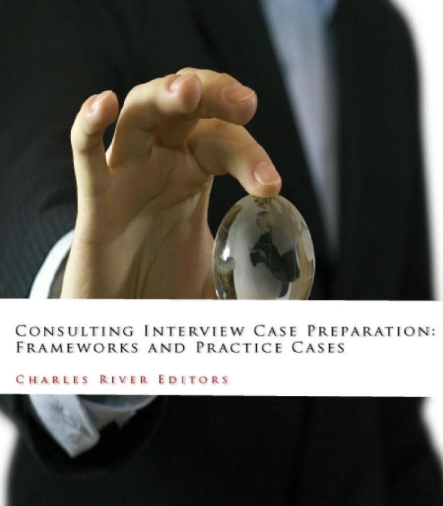 Produktbild: Consulting Interview Case Preparation | Herman Melville