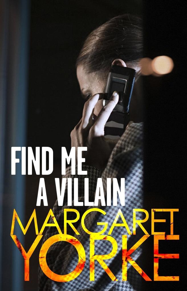 Produktbild: Find Me A Villain | Margaret Yorke