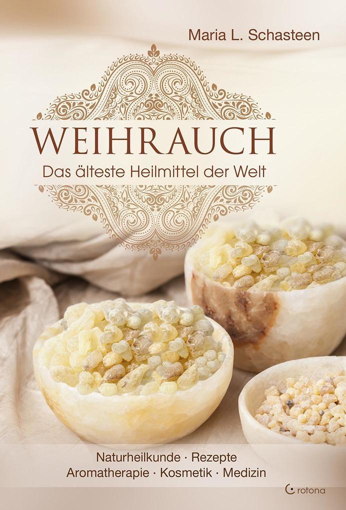 Produktbild: Weihrauch | Maria L. Schasteen