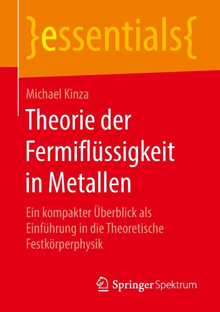 Produktbild: Theorie der Fermiflüssigkeit in Metallen | Michael Kinza
