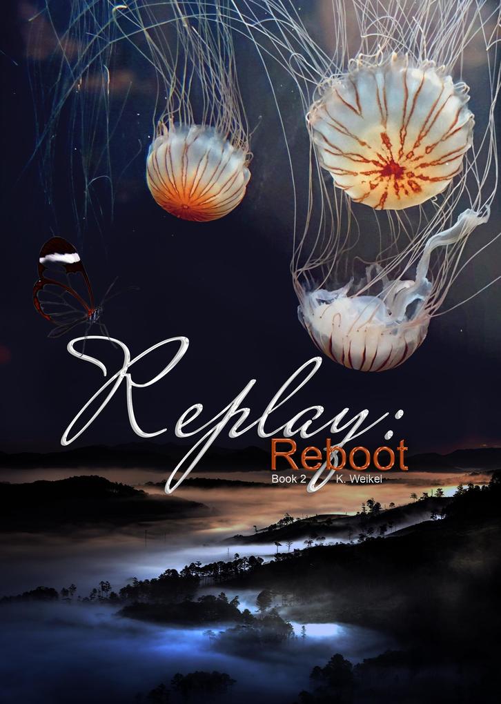 Produktbild: Replay: Reboot | K. Weikel