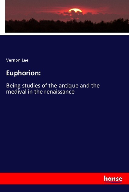 Produktbild: Euphorion: | Vernon Lee