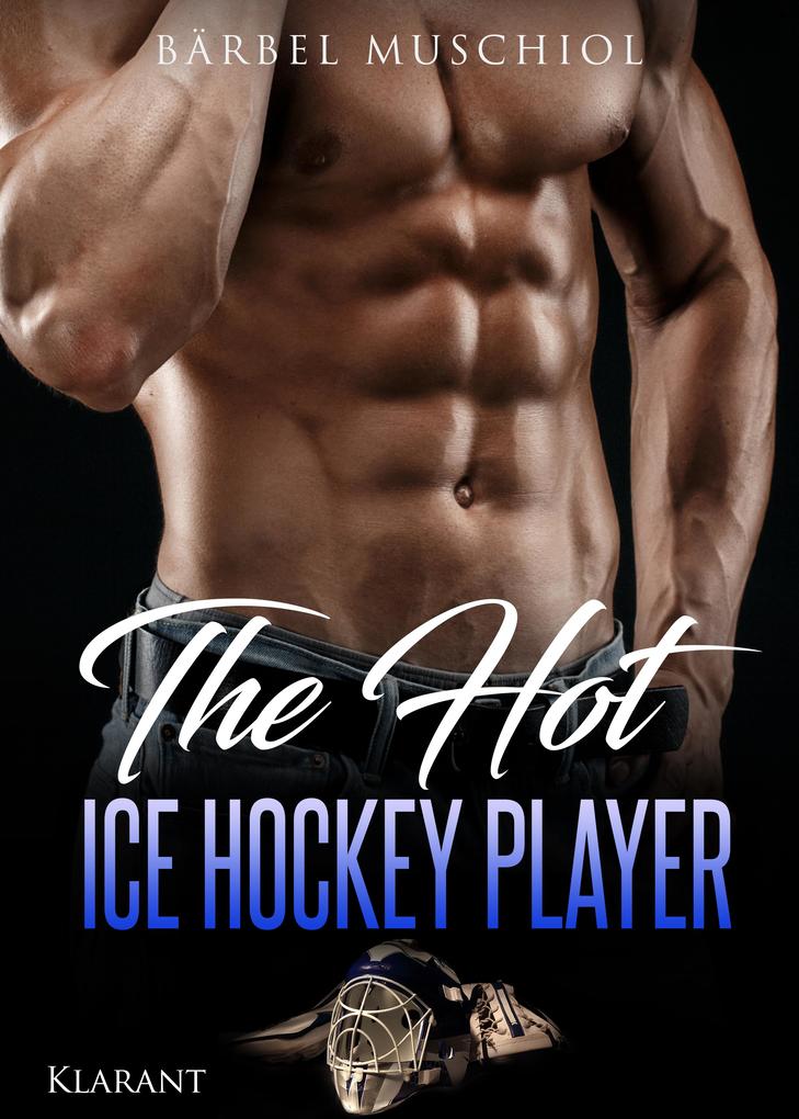 Produktbild: The Hot Ice Hockey Player | Bärbel Muschiol