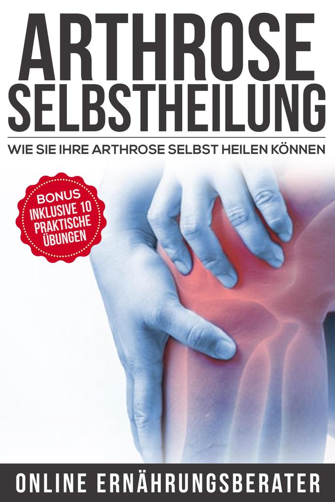 Produktbild: Arthrose Selbstheilung | Online Ernährungsberater
