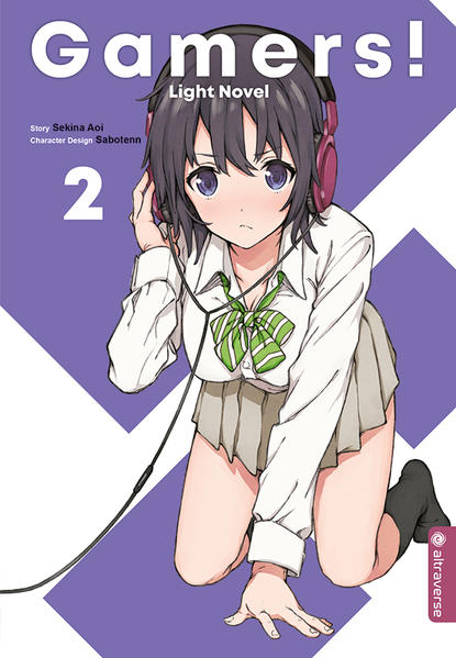 Produktbild: Gamers! Light Novel 02 | Sekina Aoi, Sabotenn