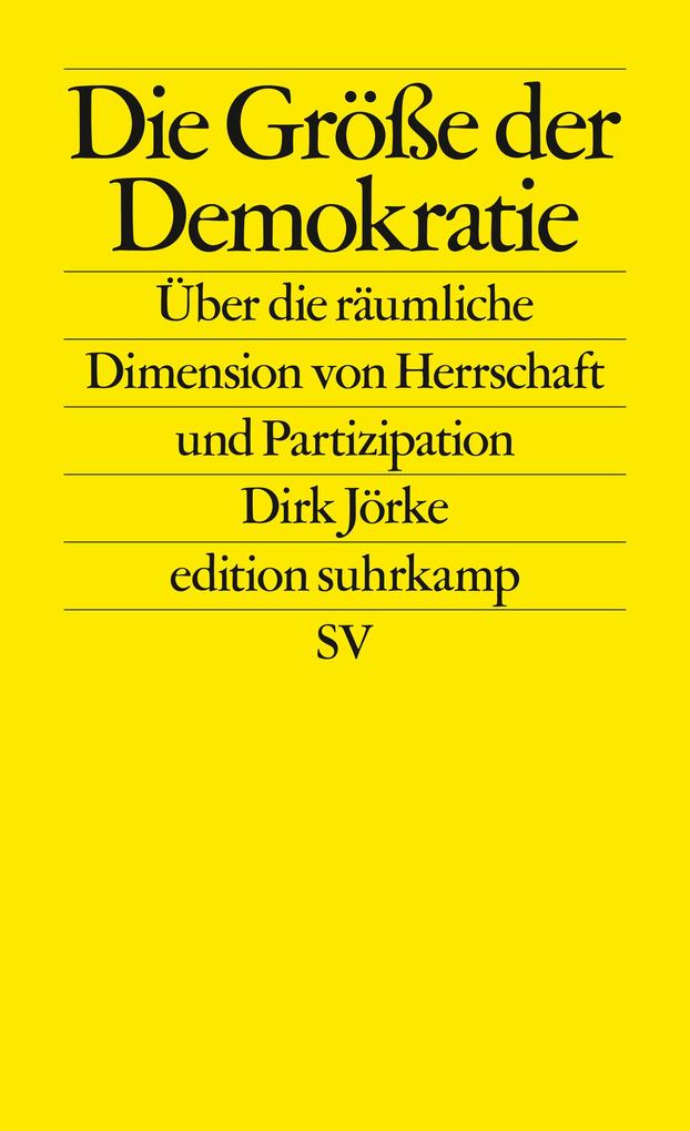 Produktbild: Die Größe der Demokratie | Dirk Jörke