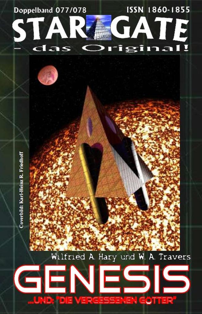 Produktbild: STAR GATE 077-078: Genesis | Wilfried A. Hary
