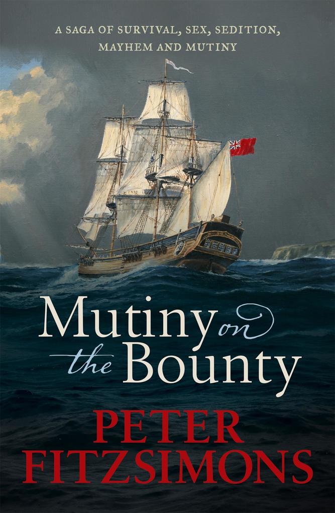 Produktbild: Mutiny on the Bounty | Peter Fitzsimons