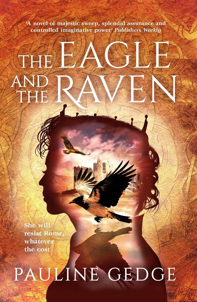 Produktbild: Eagle and the Raven | Pauline Gedge