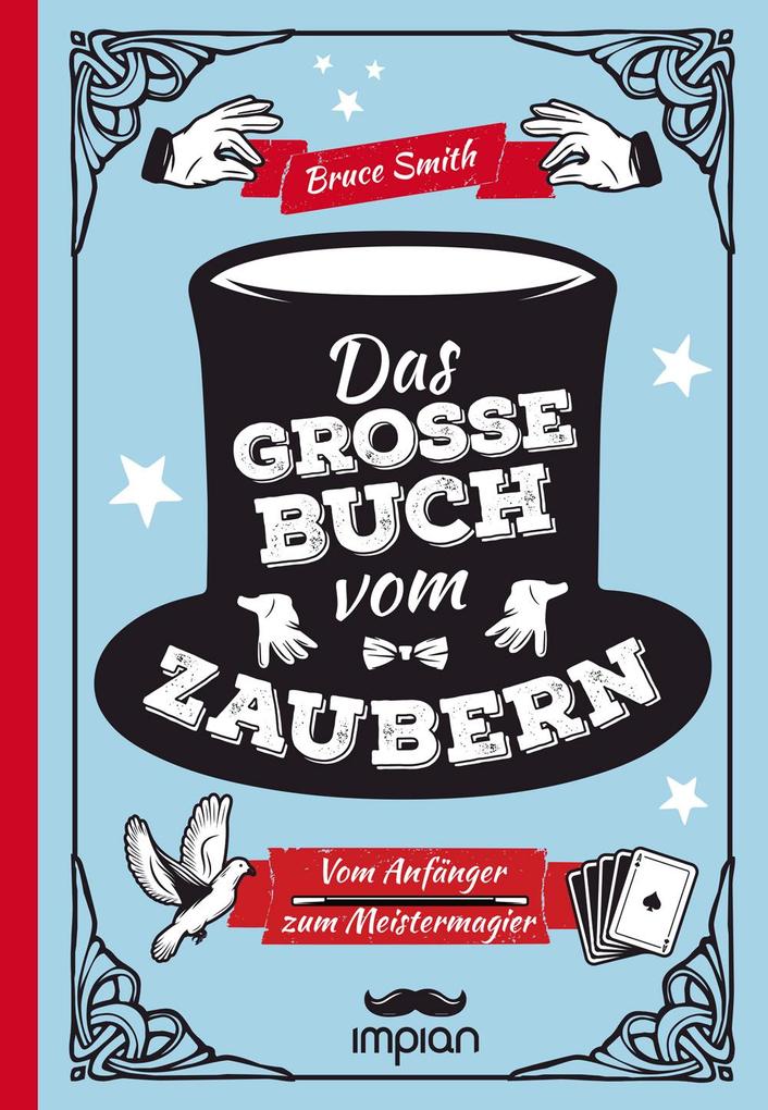 Produktbild: Das große Buch vom Zaubern | Bruce Smith
