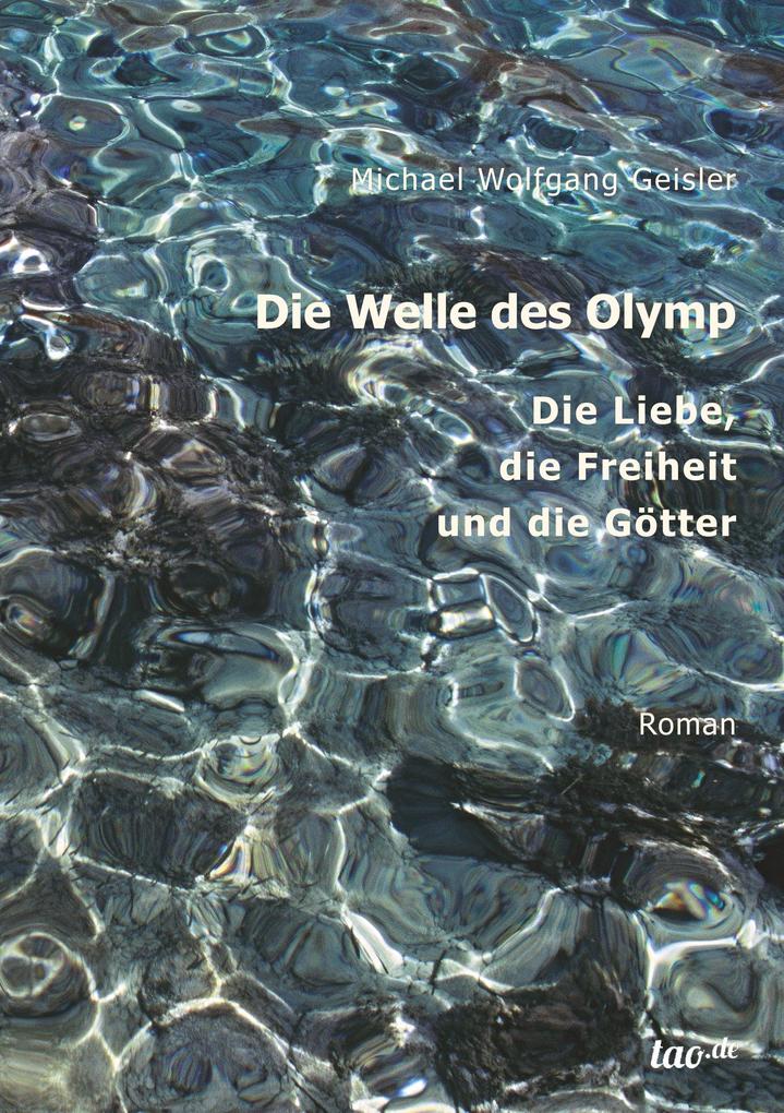 Produktbild: Die Welle des Olymp | Michael Wolfgang Geisler