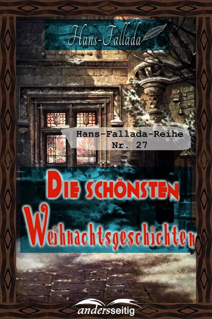 Produktbild: Die schönsten Weihnachtsgeschichten | Hans Fallada