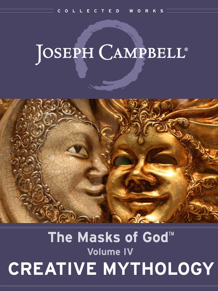 Produktbild: Creative Mythology | Joseph Campbell