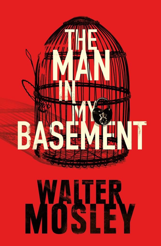 Produktbild: The Man In My Basement | Walter Mosley