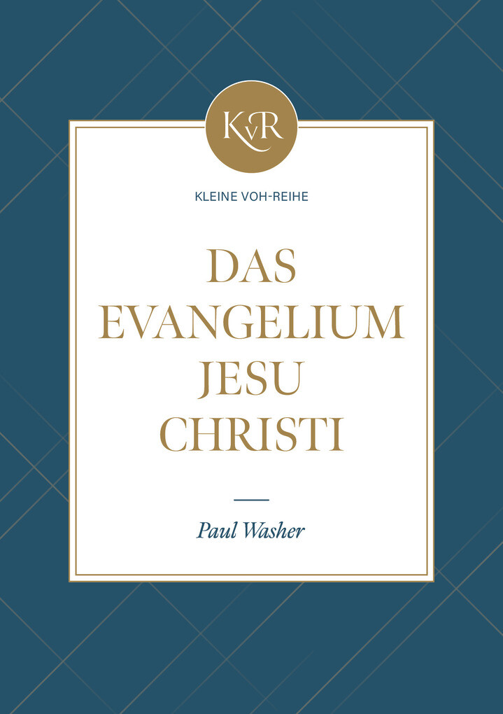 Weitere Ansicht: Das Evangelium Jesu Christi | Paul Washer