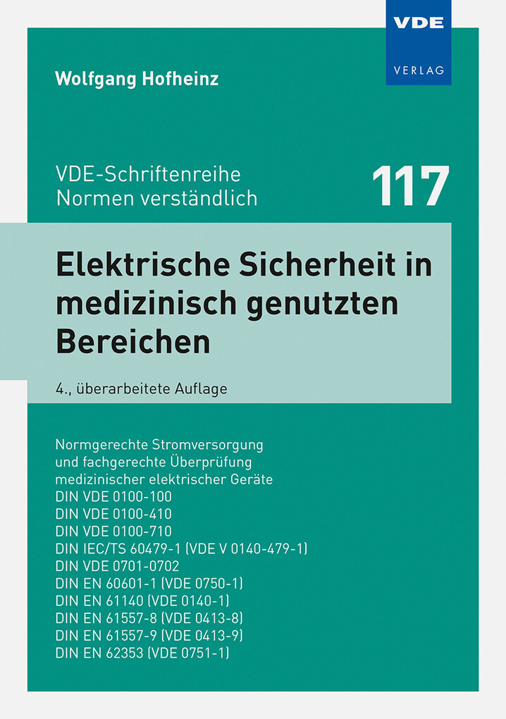 Weitere Ansicht: Elektrische Sicherheit in medizinisch genutzten Bereichen | Wolfgang Hofheinz