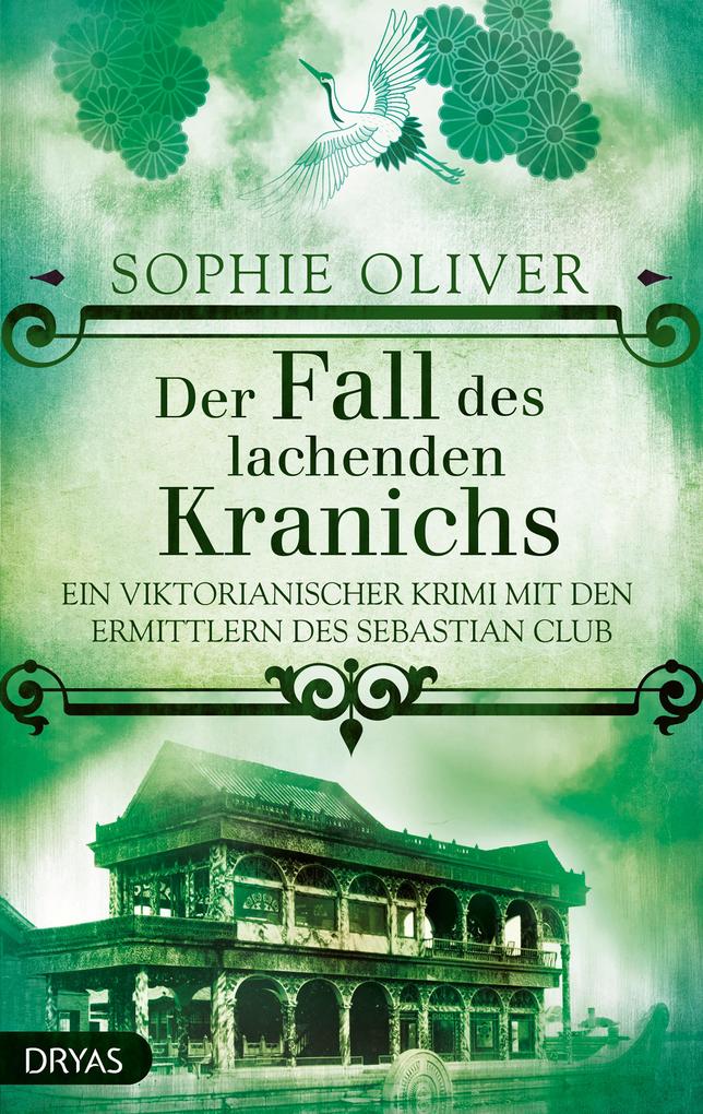 Produktbild: Der Fall des lachenden Kranichs | Sophie Oliver