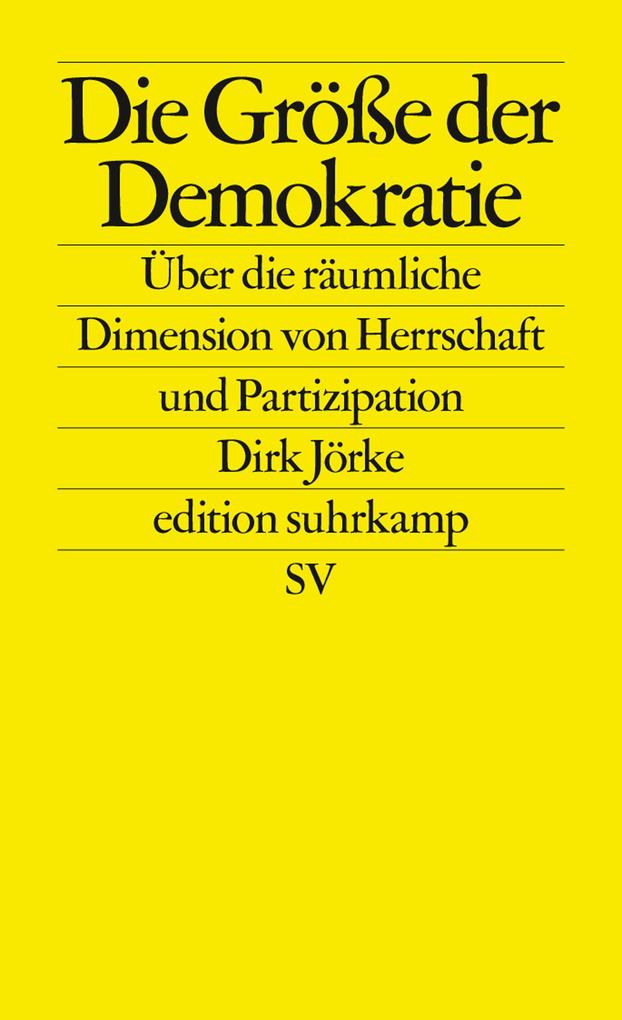 Produktbild: Die Größe der Demokratie | Dirk Jörke