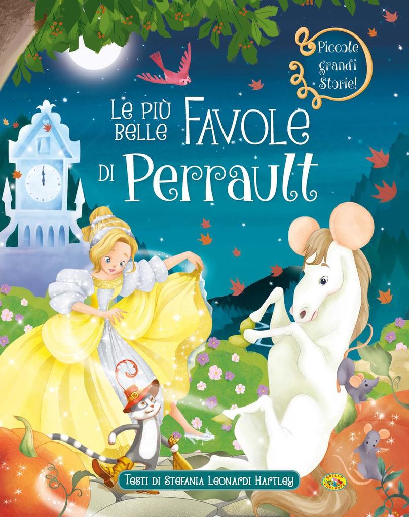Produktbild: Le più belle favole di Perrault | Stefania Leonardi Hartley