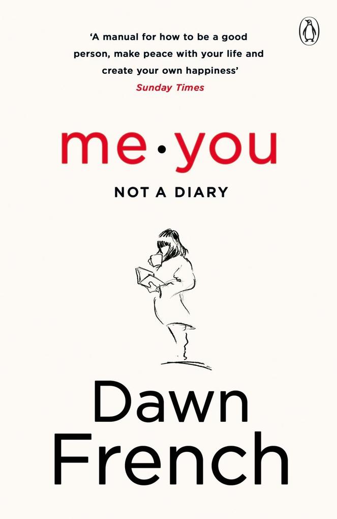 Produktbild: Me. You. Not a Diary | Dawn French