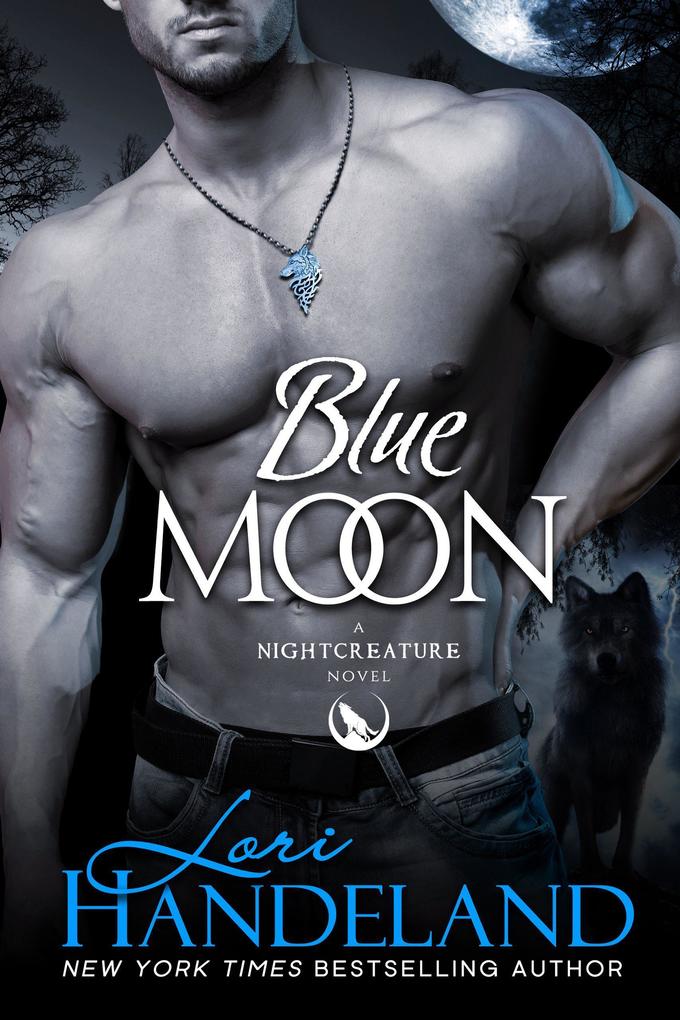 Produktbild: Blue Moon (The Nightcreature Novels, #1) | Lori Handeland