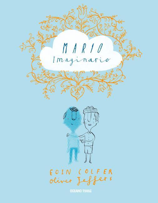 Produktbild: Mario Imaginario | Eoin Colfer, Oliver Jeffers