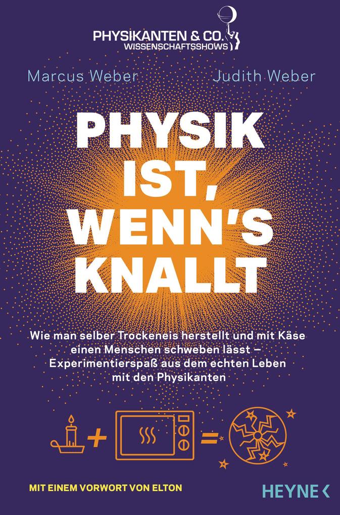 Produktbild: Physik ist, wenn's knallt | Marcus Weber, Judith Weber