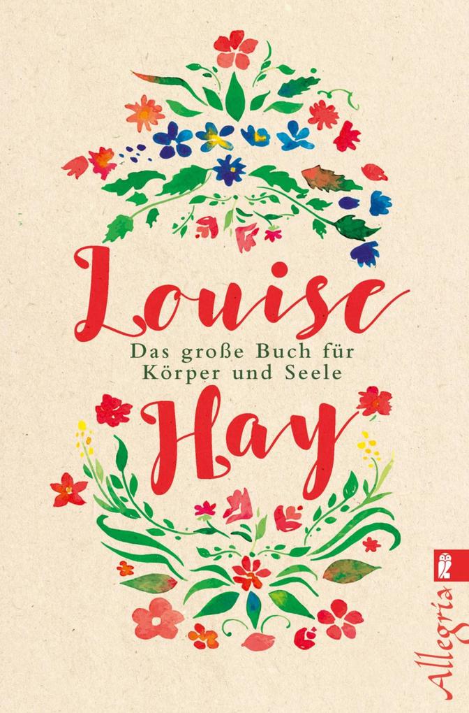 Produktbild: Das große Buch für Körper und Seele | Louise Hay