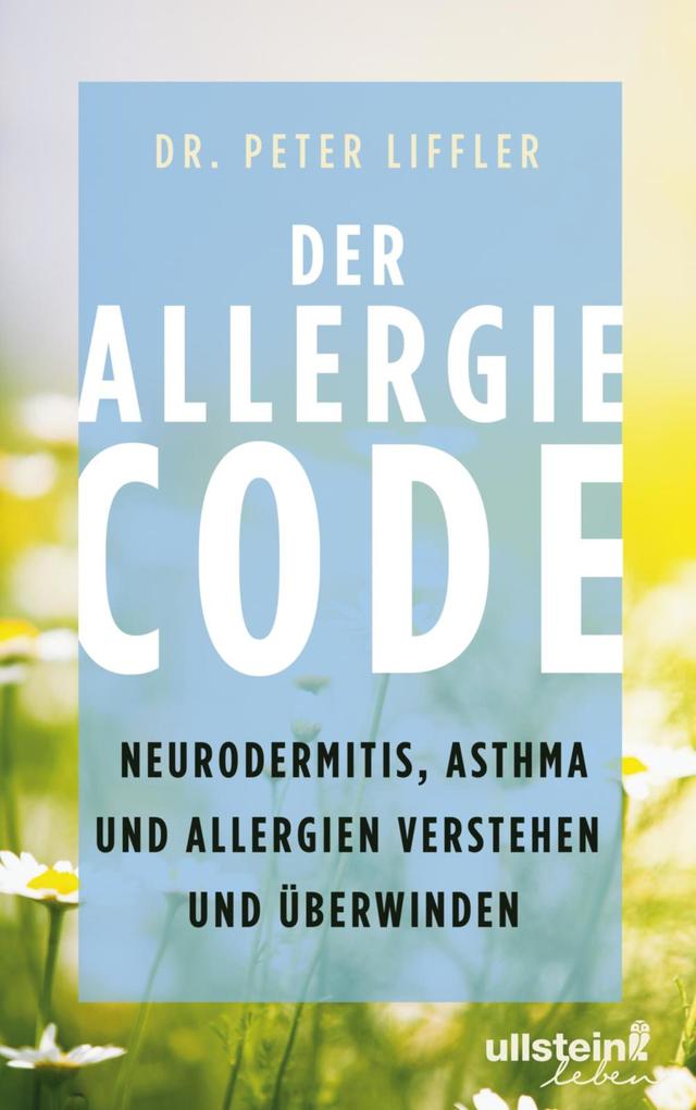 Produktbild: Der Allergie-Code | Peter Liffler