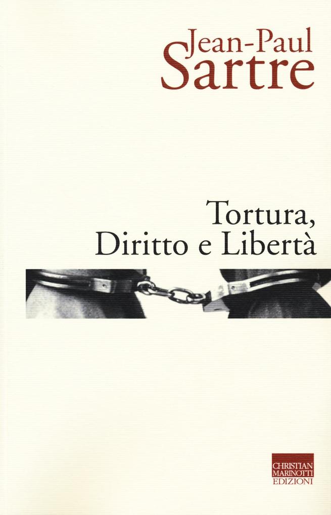 Produktbild: Tortura, diritto e libertà | Jean-Paul Sartre