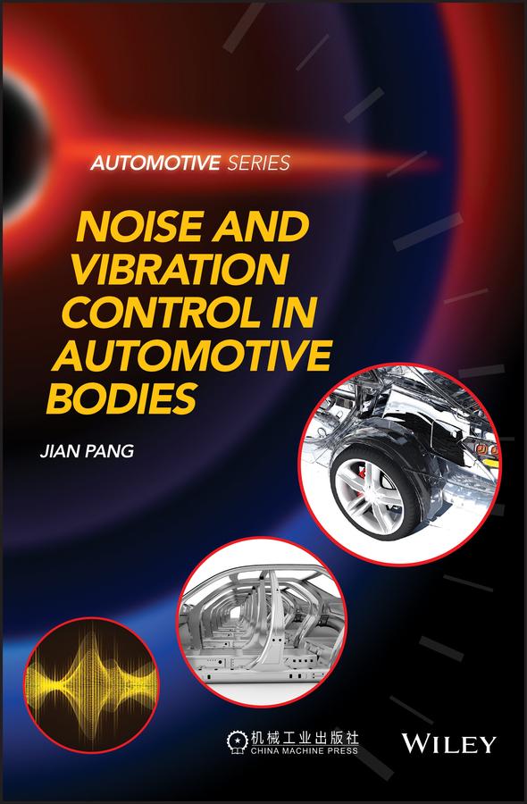 Produktbild: Noise and Vibration Control in Automotive Bodies | Jian Pang