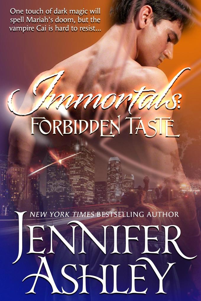 Produktbild: Forbidden Taste (Immortals) | Jennifer Ashley