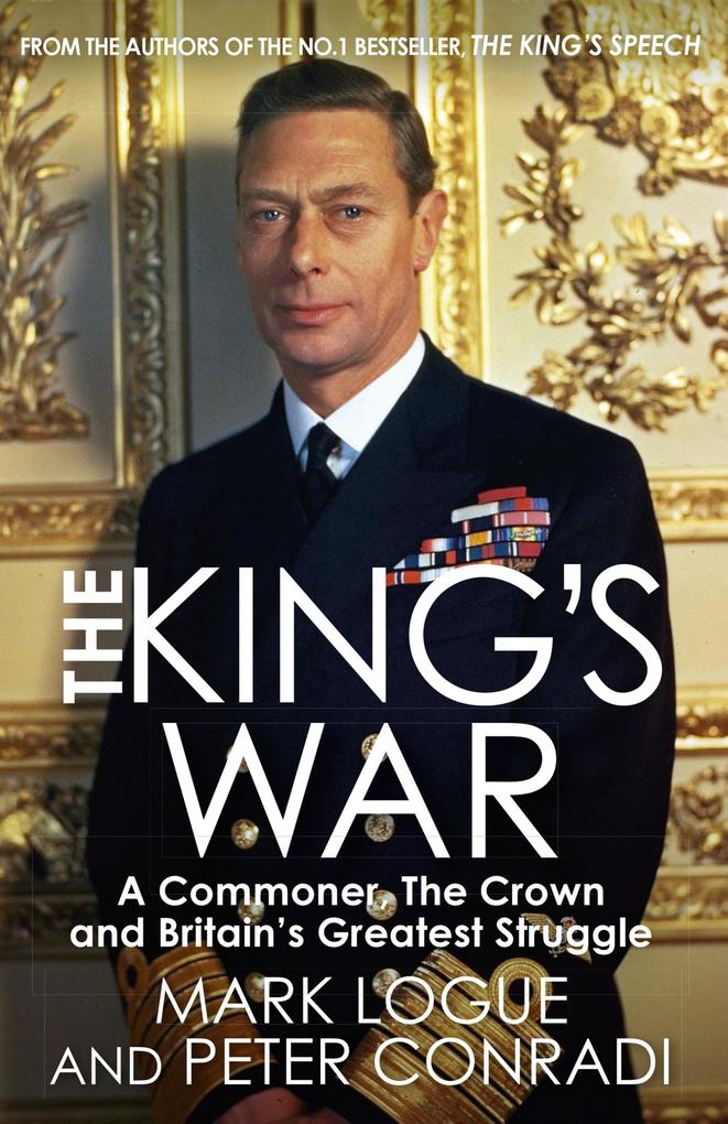 Produktbild: The King's War | Mark Logue, Peter Conradi