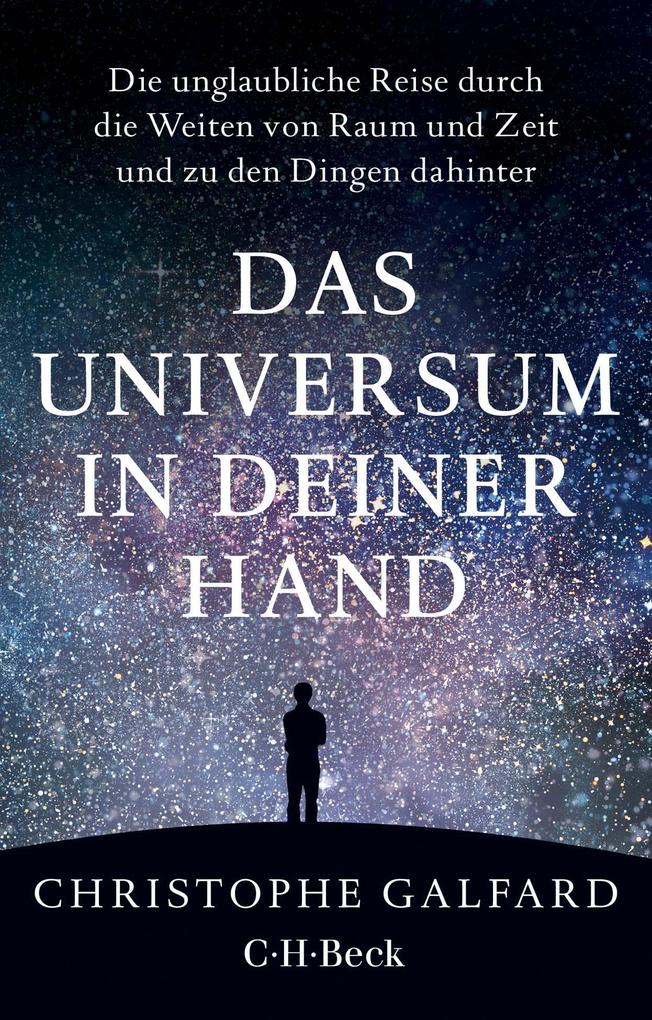 Produktbild: Das Universum in deiner Hand | Christophe Galfard