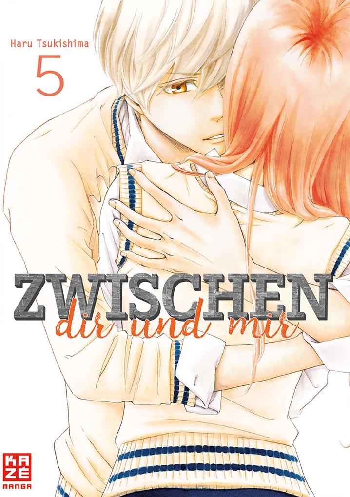 Produktbild: Zwischen dir und mir 05 | Haru Tsukishima