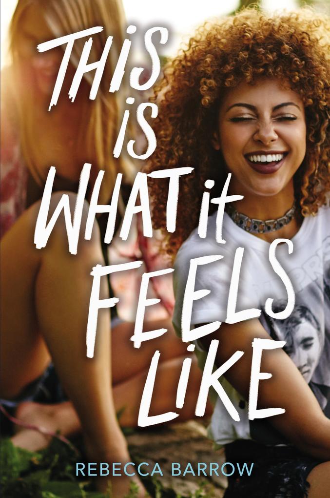 Produktbild: This Is What It Feels Like | Rebecca Barrow