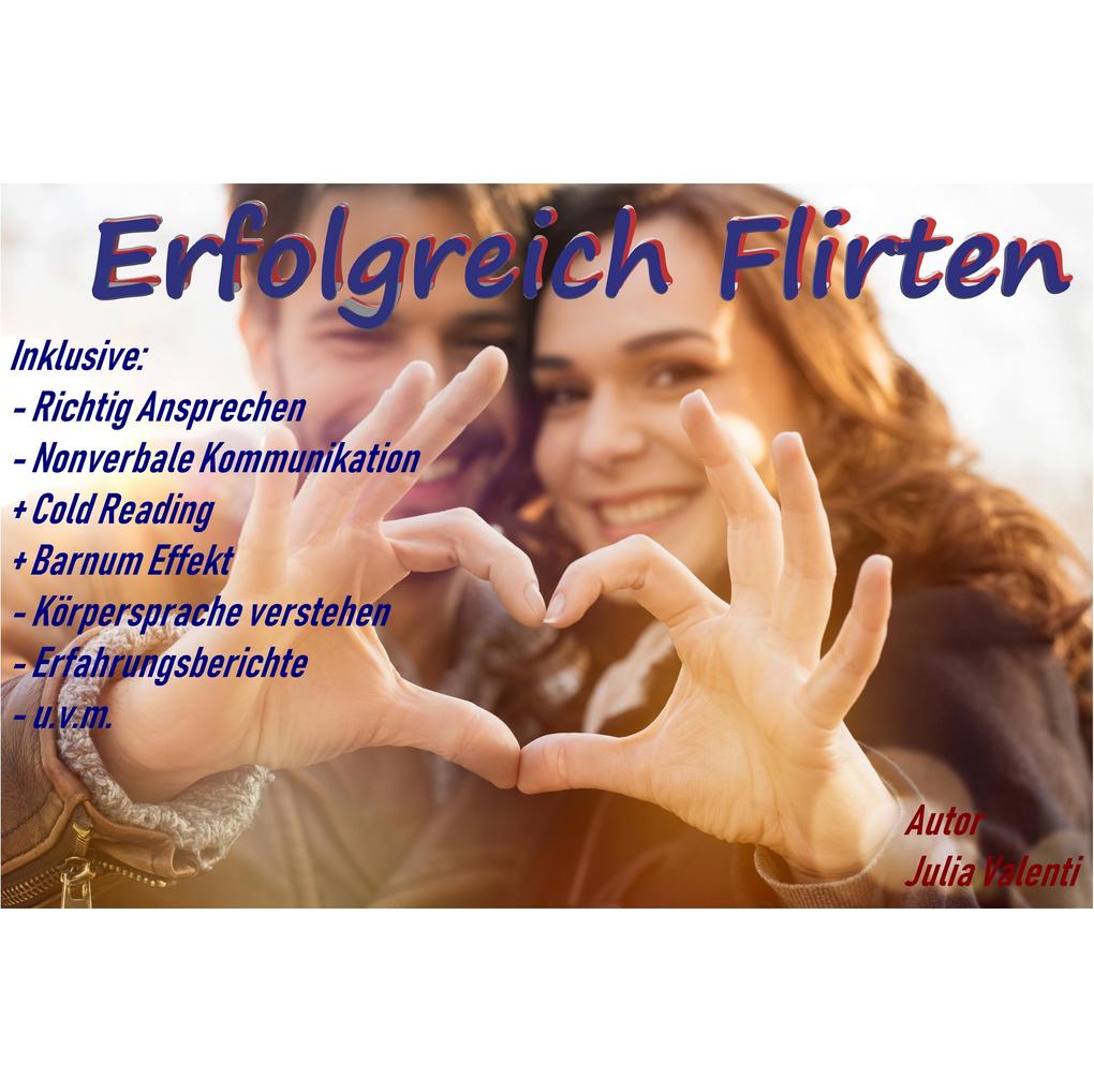 Produktbild: Erfolgreich Flirten | Julia Valenti