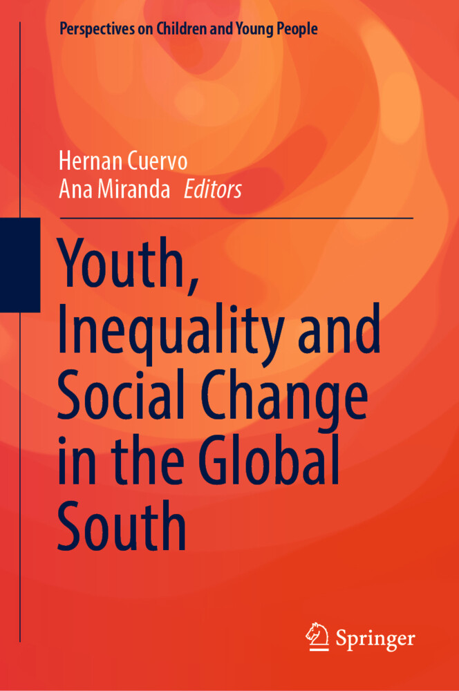Youth, Inequality and Social Change in the Global South als Buch (gebunden)